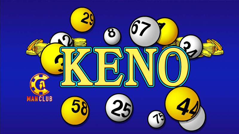 huong dan choi game keno manclub Hướng dẫn chơi game Keno Manclub